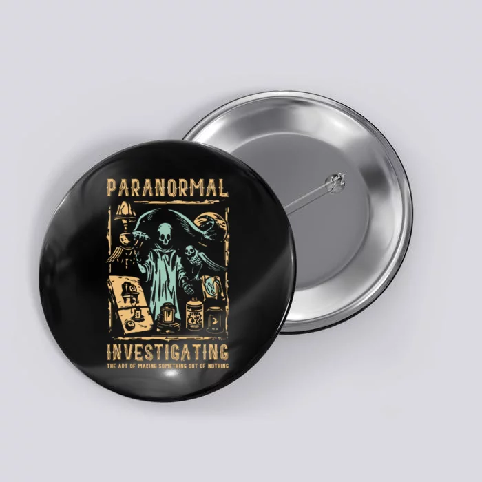 Ghost Hunting Investigator Design Paranormal Investigator Button