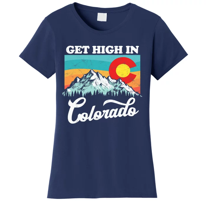 Get High In Colorado Retro State Flag Mountains Graphic Women's T-Shirt