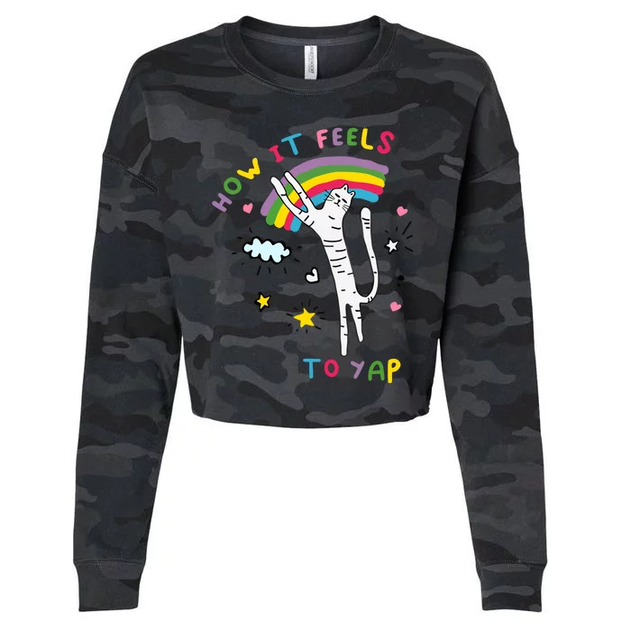 Gotfunny How It Feels To Yap Cropped Pullover Crew