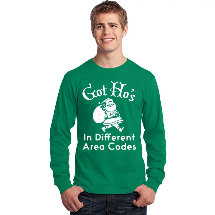 Got HoS In Different Area Codes Long Sleeve Shirt