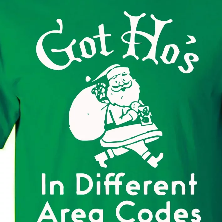 Got HoS In Different Area Codes Tall T-Shirt