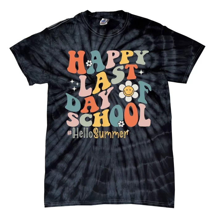 Groovy Happy Last Day of School Teacher Student Hello Summer Tie-Dye T-Shirt