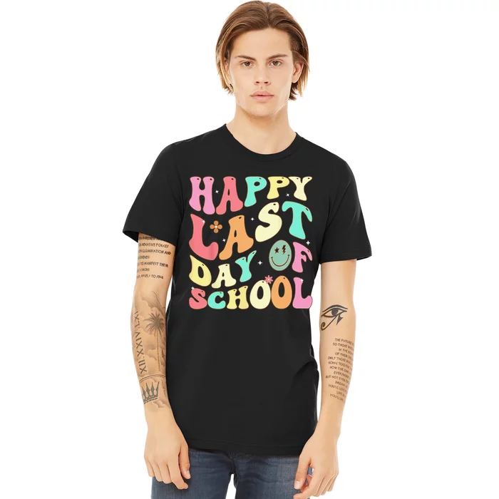 Groovy Happy Last Day of School Teacher Student Graduation Premium T-Shirt