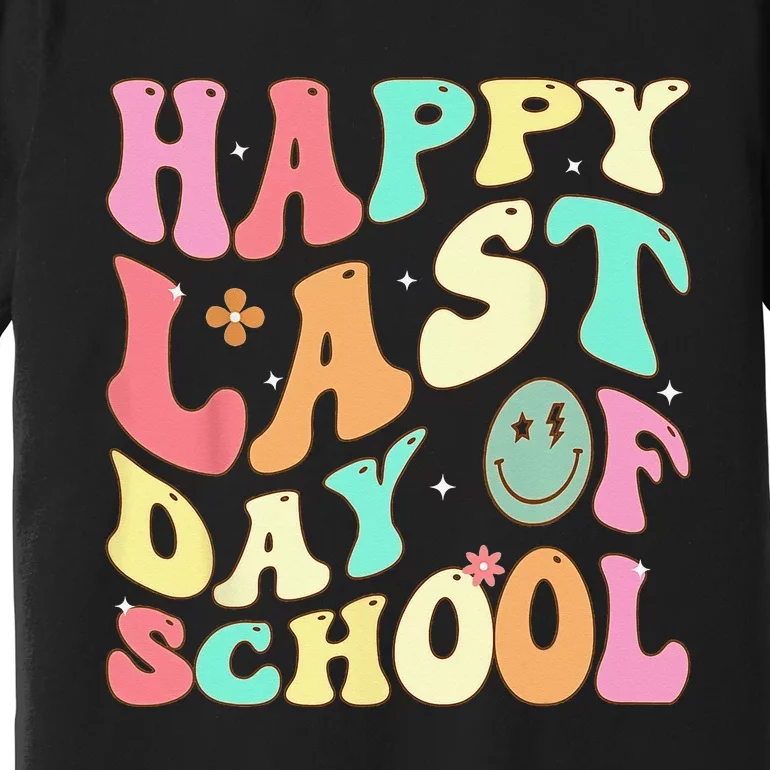 Groovy Happy Last Day of School Teacher Student Graduation Premium T-Shirt