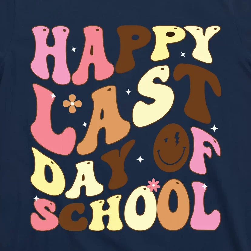 Groovy Happy Last Day Of School Teacher Student Graduation T-Shirt