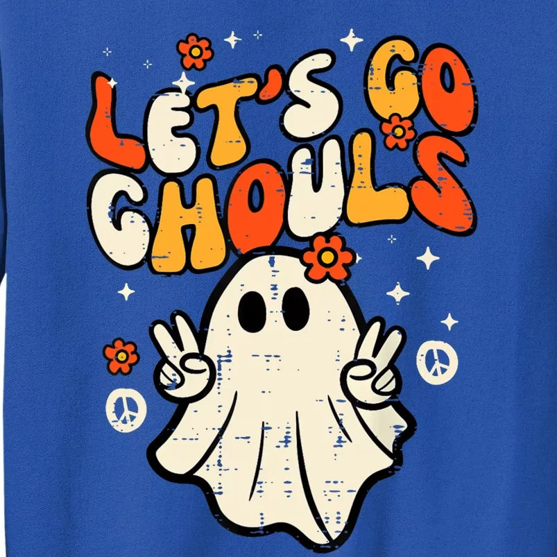 Ghost Halloween Lets Go Ghouls Retro Costume Tall Sweatshirt