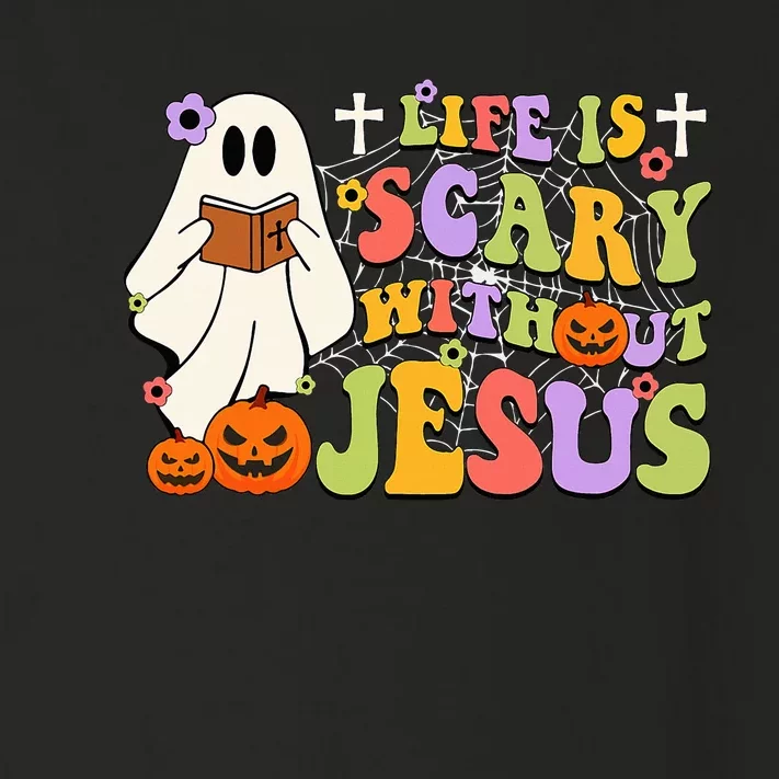 Groovy Halloween Life Is Scary Without Jesus Christian Lover Toddler Long Sleeve Shirt