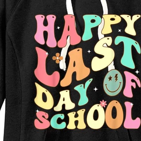 Groovy Happy Last Day Of School Teacher Student Graduation Women's Fleece Hoodie