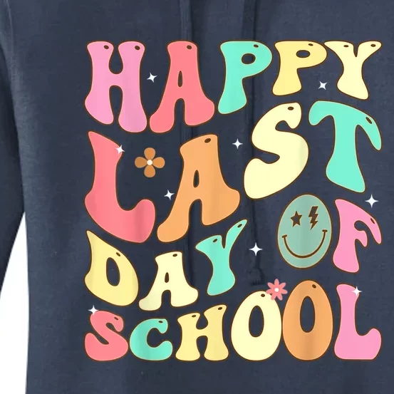 Groovy Happy Last Day Of School Teacher Student Graduation Women's Pullover Hoodie