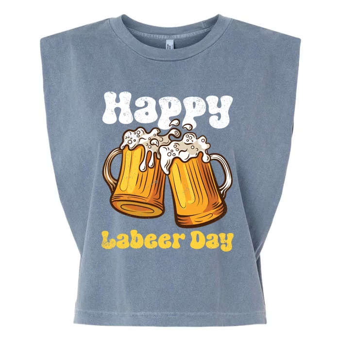 Groovy Happy Labor Day Or Labeer Day Celebrate Day Off Mom Gift Garment-Dyed Women's Muscle Tee