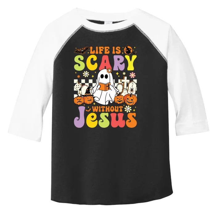 Ghost Halloween Life Is Scary Without Jesus Christian Lover Toddler Fine Jersey T-Shirt