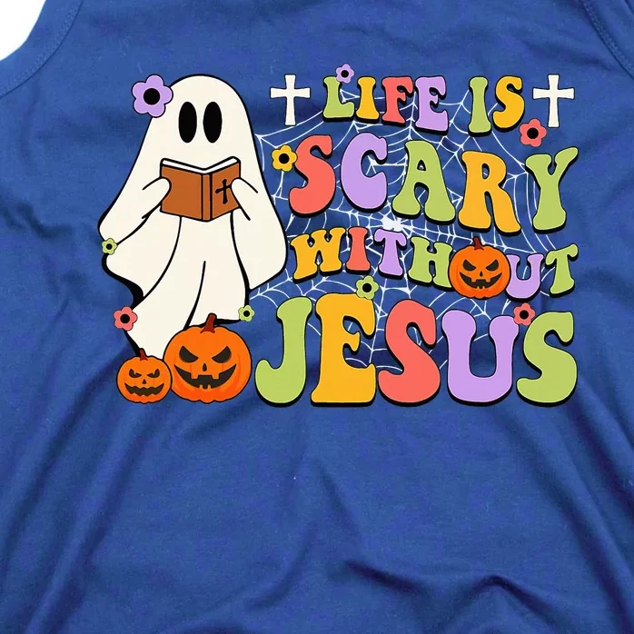 Groovy Halloween Life Is Scary Without Jesus Christian Lover Tank Top