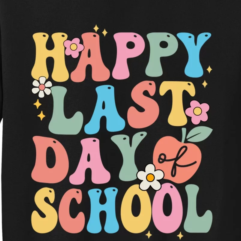 Groovy Happy Last Day Of School Teacher Student Graduation Sweatshirt