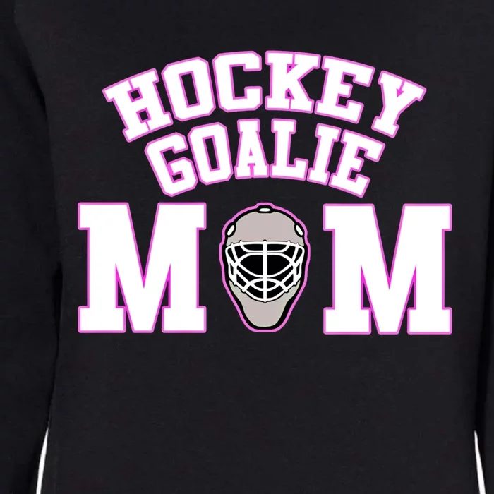 Goalie Hockey Mom With Goalie Mask Gift Womens California Wash Sweatshirt