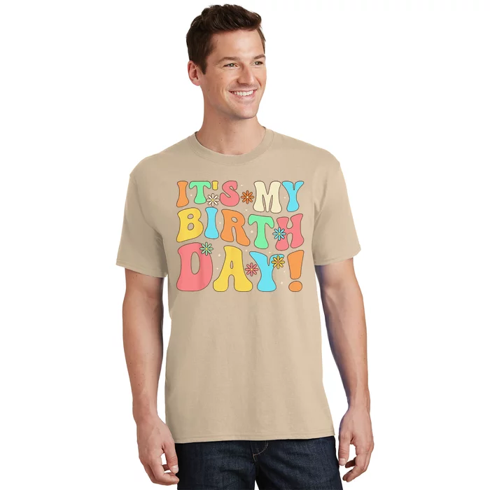 Groovy Hippie My Birthday Mom Grandma Daughter T-Shirt