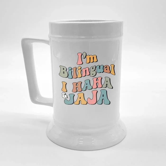 Groovy Hispanic Month Teacher I’m Bilingual I Haha and Jaja Front & Back Beer Stein