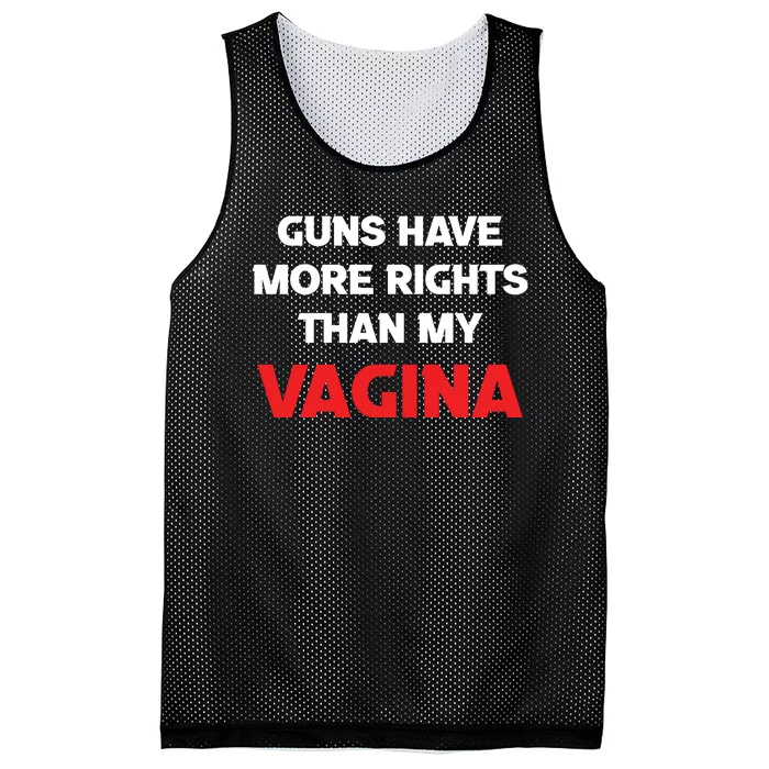 Guns Have More Rights Than My Vagina | Gun Control Now Mesh Reversible Basketball Jersey Tank