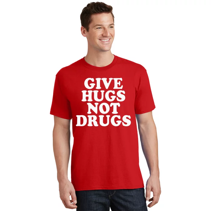 Give Hugs Not Drugs Slogan Awareness Red Ribbon Week T-Shirt