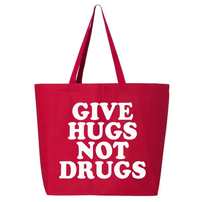 Give Hugs Not Drugs Slogan Awareness Red Ribbon Week 25L Jumbo Tote