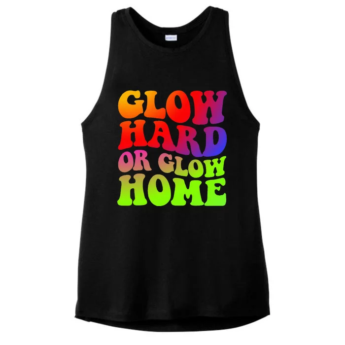 Glow Hard Or Glow Home colors  70s 80s Ladies Tri-Blend Wicking Tank