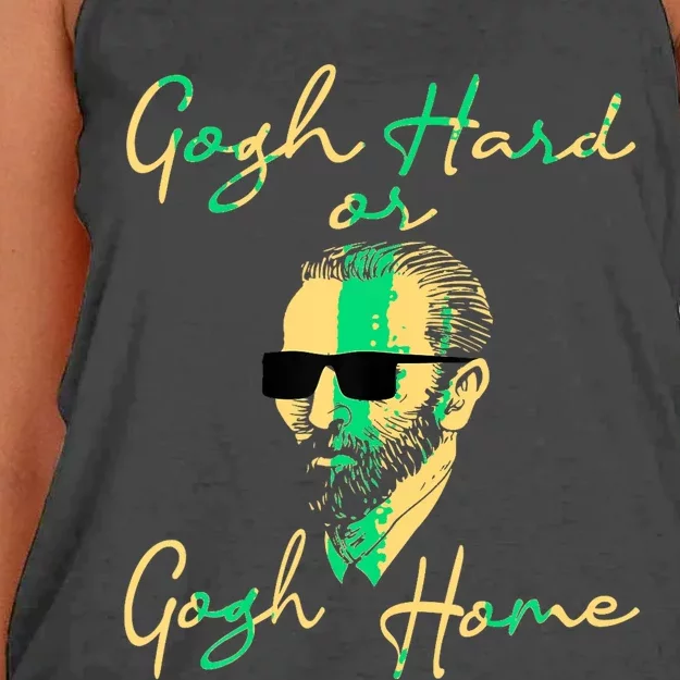 Gogh Hard Or Gogh Home Funny Artist Painter Art Eacher Women's Knotted Racerback Tank