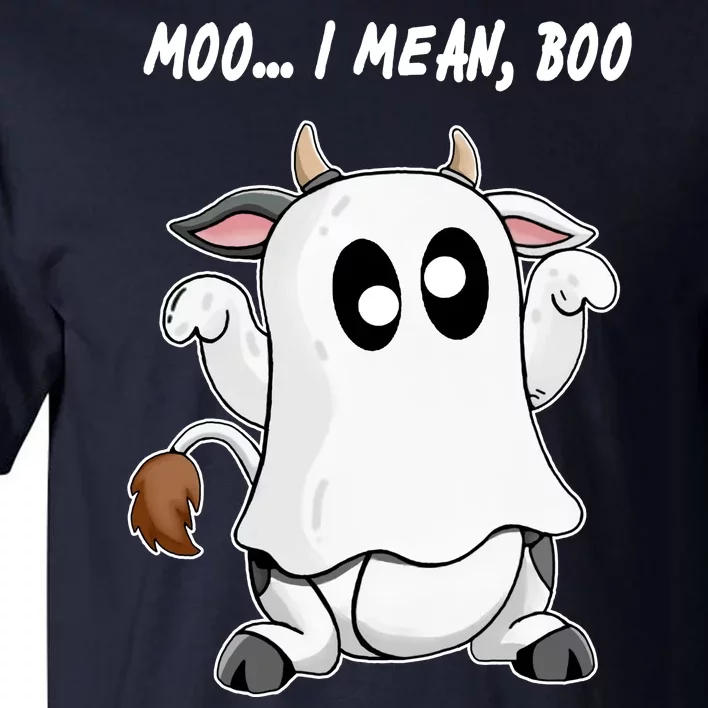 Ghost Cow Moo I Mean Bo Funny Halloween Tall T-Shirt