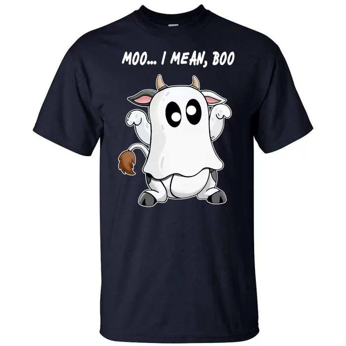 Ghost Cow Moo I Mean Bo Funny Halloween Tall T-Shirt