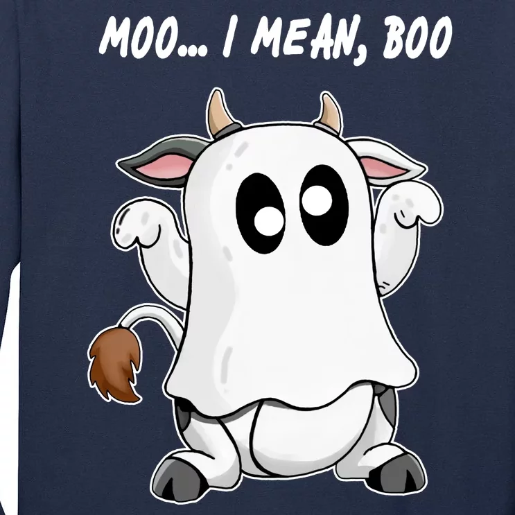 Ghost Cow Moo I Mean Bo Funny Halloween Tall Long Sleeve T-Shirt