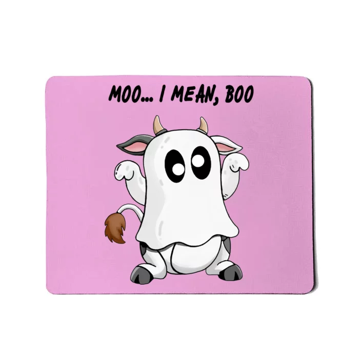 Ghost Cow Moo I Mean Bo Funny Halloween Mousepad