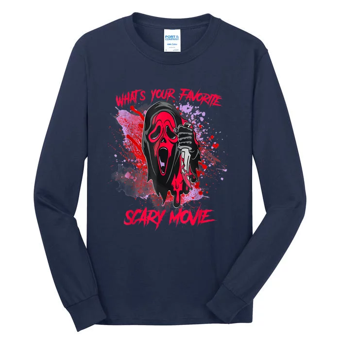 Ghostface Halloween What's Your Favorite Scary Movie Tall Long Sleeve T-Shirt