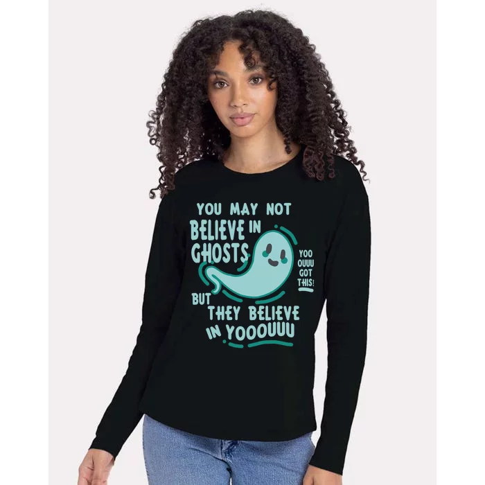 Ghosts Believe In You Funny Halloween Womens Cotton Relaxed Long Sleeve T-Shirt