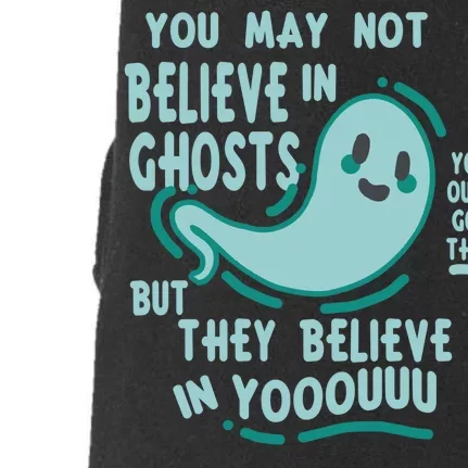 Ghosts Believe In You Funny Halloween Doggie 3-End Fleece Hoodie