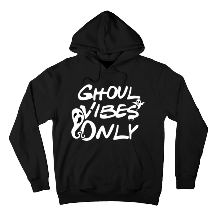 Ghoul Vibes Only Hoodie