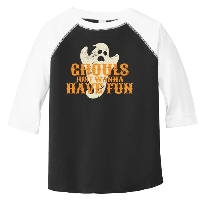 Ghouls Just Wanna Have Fun Toddler Fine Jersey T-Shirt