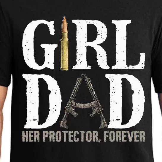 GirlDad Her Protector Forever Funny Father Pajama Set