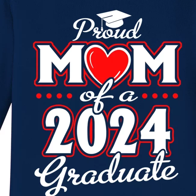 Graduation Heart Proud Mom Of A Class Of 2024 24 Graduate Gift Baby Long Sleeve Bodysuit