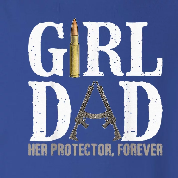 GirlDad Her Protector Forever Funny quote Toddler Long Sleeve Shirt