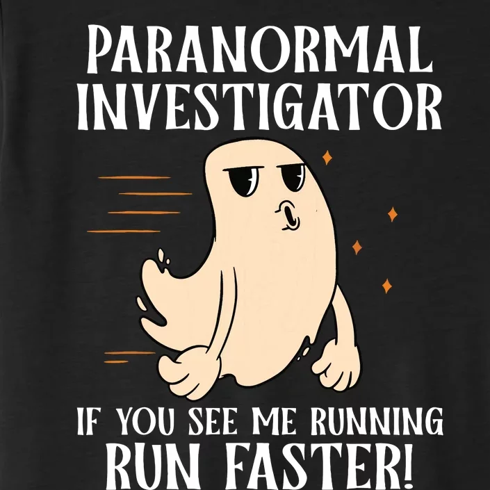 Ghost Hunter Paranormal Investigator ChromaSoft Performance T-Shirt