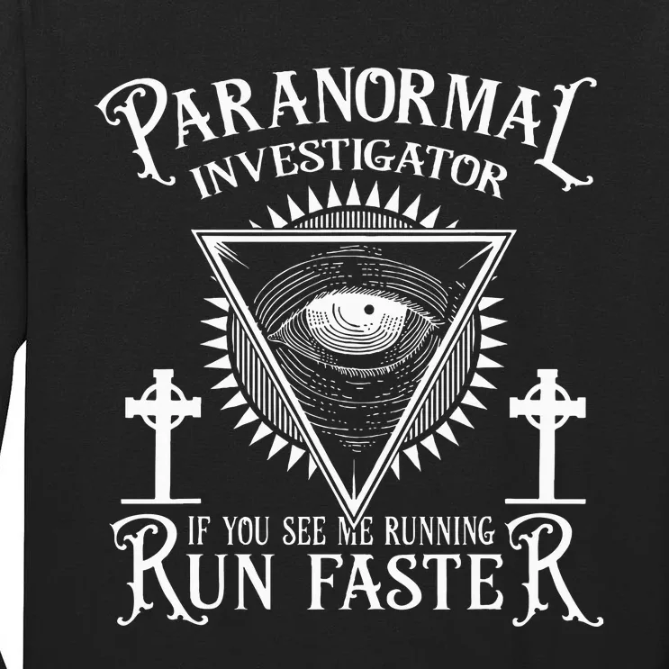 Ghost Hunter Paranormal Investigator Tall Long Sleeve T-Shirt