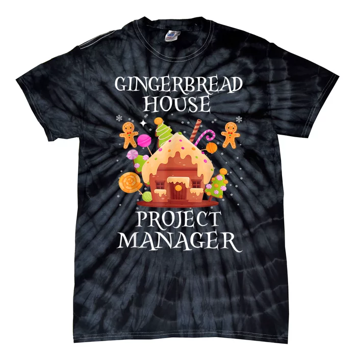 Gingerbread House Project Manager Decorating Baking Xmas Tie-Dye T-Shirt