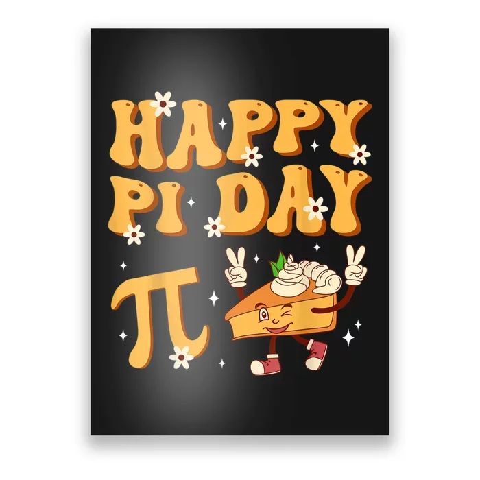 Groovy Happy Pi Day Mathematics Math Teacher Pi Day 3.14 Poster