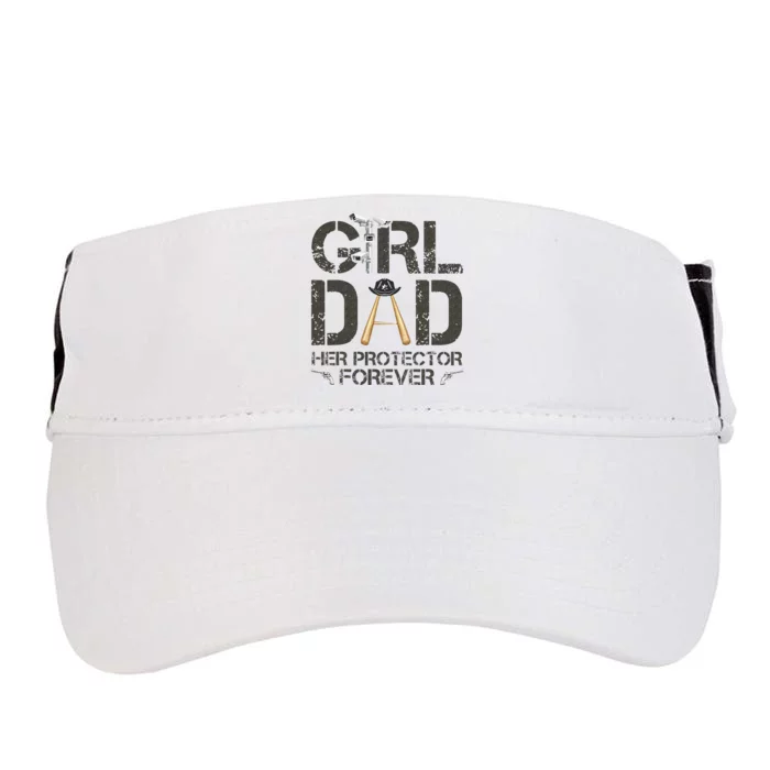 GirlDad Her Protector Forever Funny Father Adult Drive Performance Visor