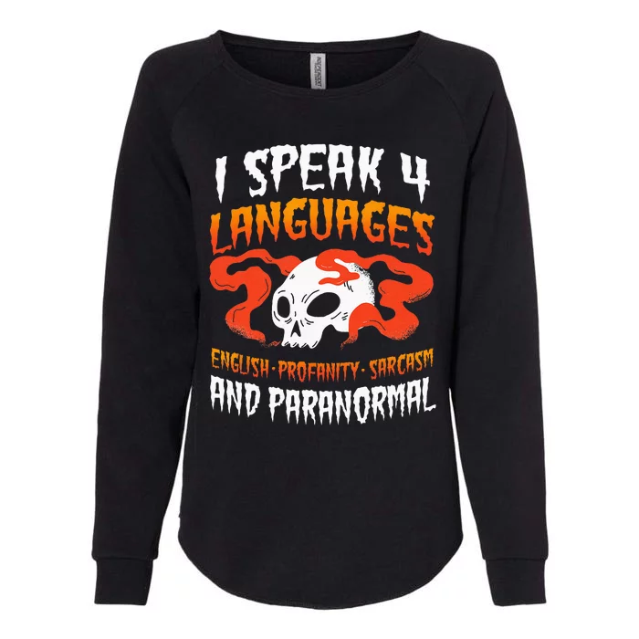 Ghost Hunter Paranormal Hunting EVP Spirit Hunt Halloween Womens California Wash Sweatshirt