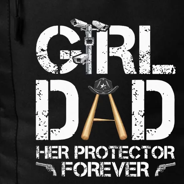 GirlDad Her Protector Forever Funny Father Daily Commute Backpack