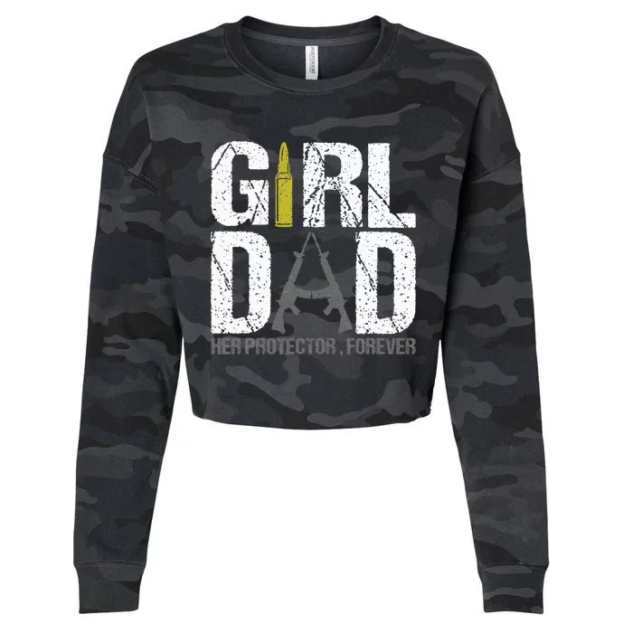 GirlDad Her Protector Forever Funny Father Cropped Pullover Crew