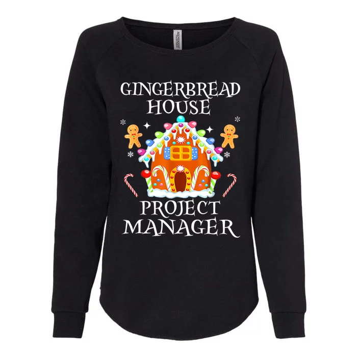 Gingerbread House Project Manager Decorating Baking Xmas Womens California Wash Sweatshirt