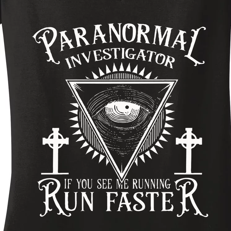 Ghost Hunter Paranormal Investigator Women's V-Neck T-Shirt