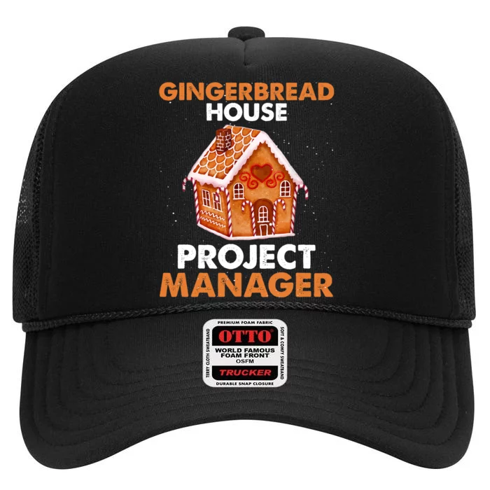 Gingerbread House Project Manager Baking Xmas Funny High Crown Mesh Trucker Hat