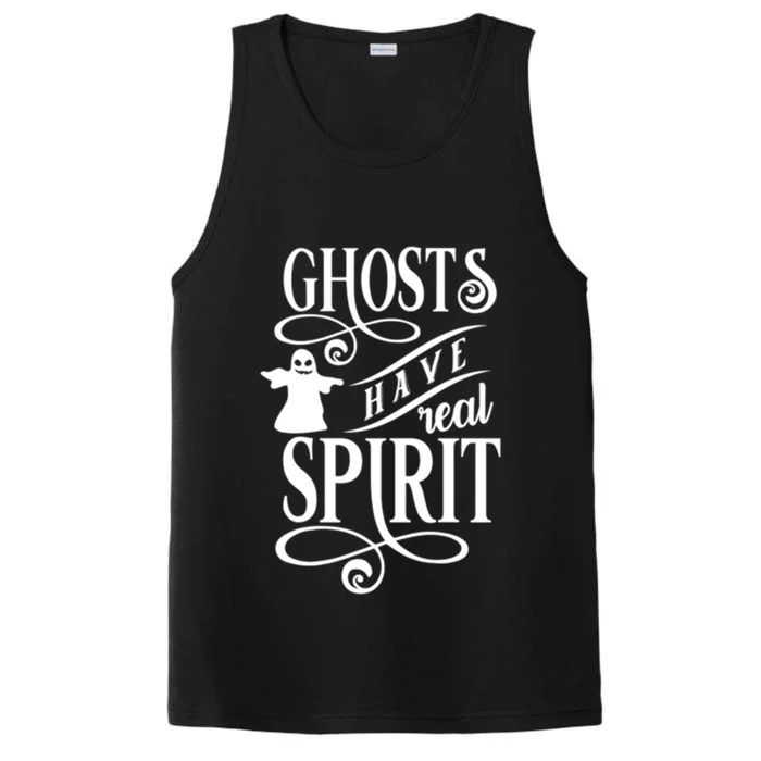 Ghosts Have Real Spirit Funny Halloween Cute Gift Performance Tank