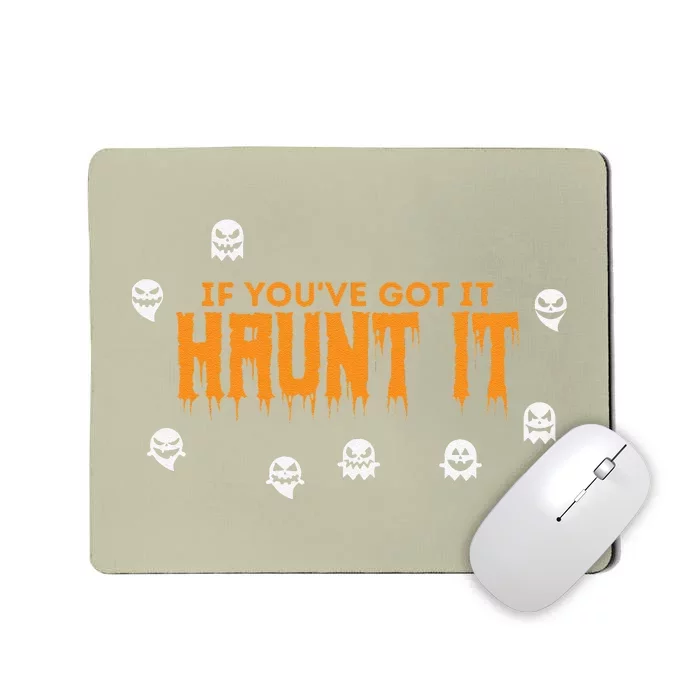 Ghost Halloween Spooky Haunt It Novelty Gift Women Mousepad